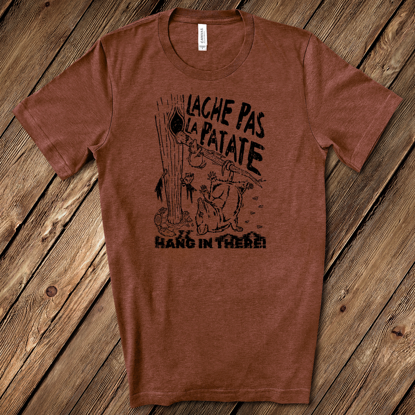 Lache Pas La Patate T-Shirt