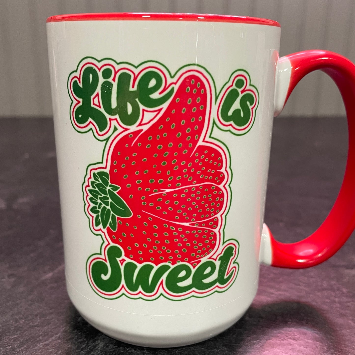 Life is Sweet Mug