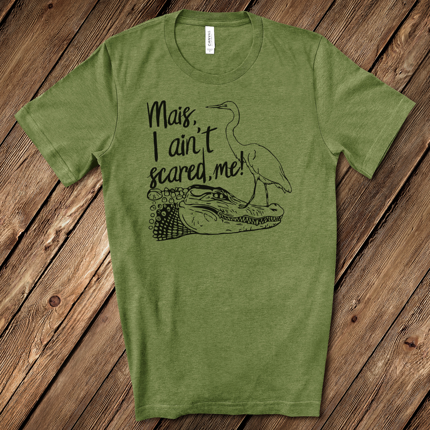 Mais, I Ain't Scared, Me T-Shirt