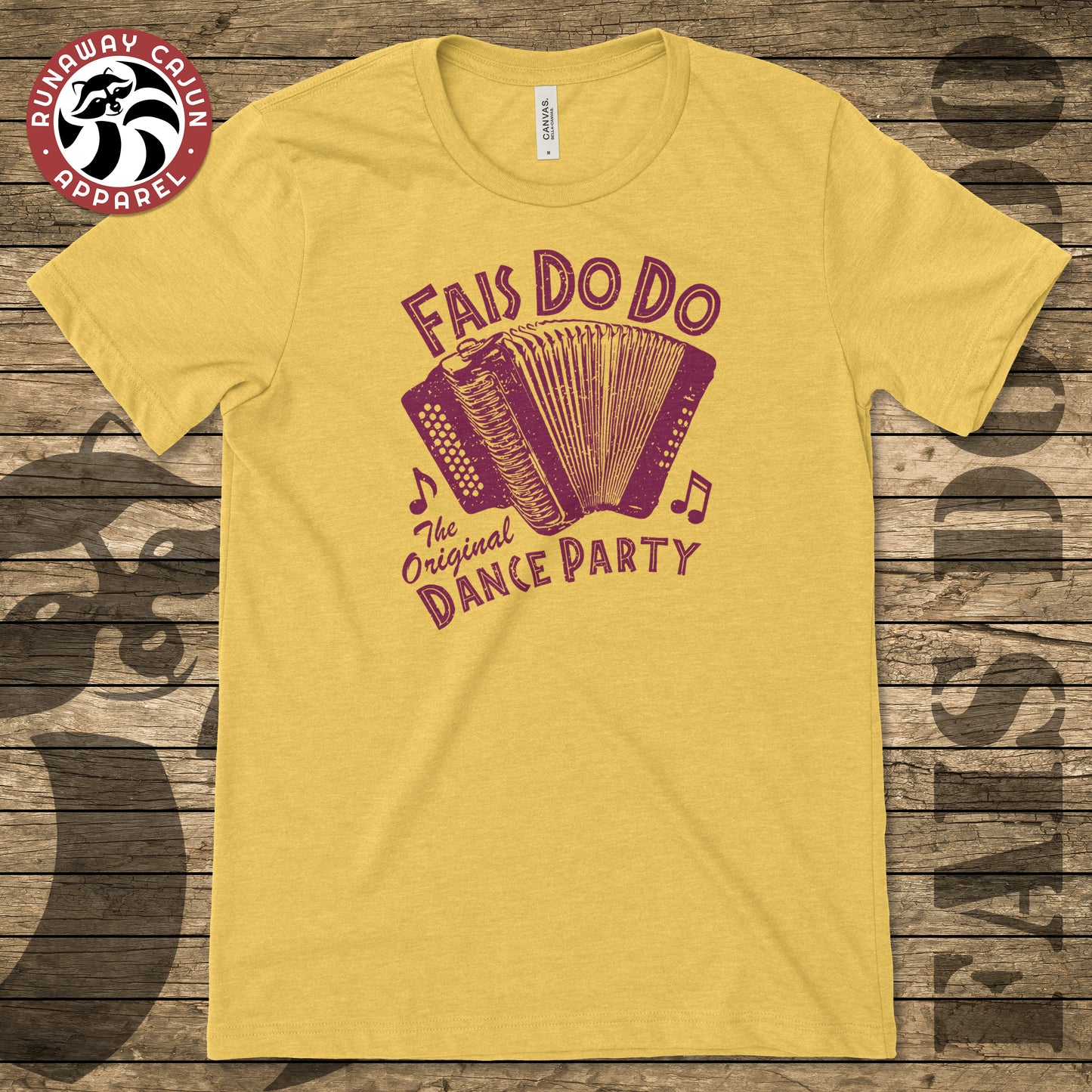 Fais Do Do T-Shirt