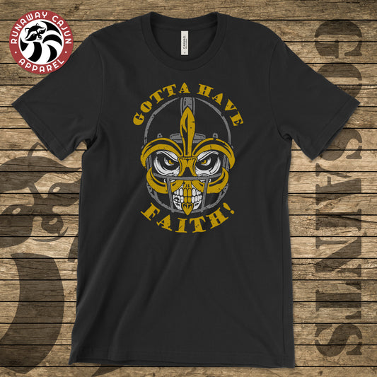 Gotta Have Faith T-Shirt